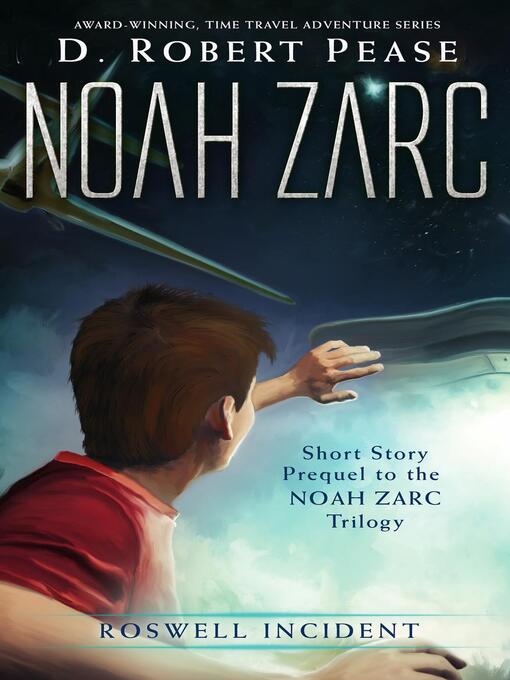 Title details for Noah Zarc by D. Robert Pease - Wait list